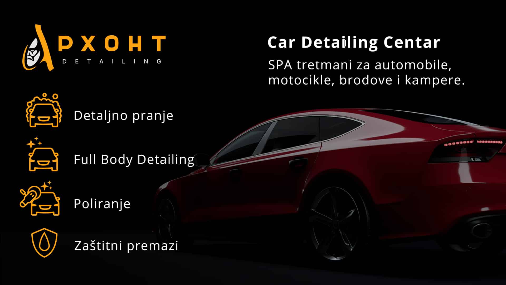 Arhont- Centar za detailing automobila, motora, brodova i kampera u centru Beograda.